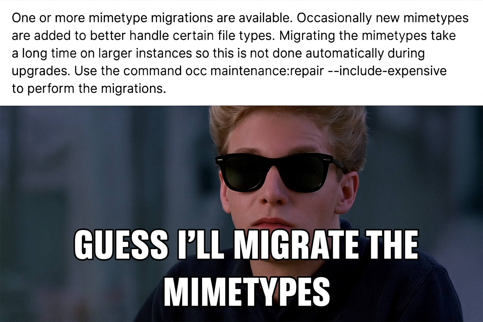 🎩 „One or more mimetype migrations…“ – Nextclouds liebste Ausrede für Zeitverschwendung